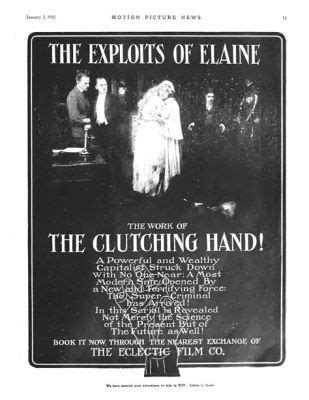 The Exploits of Elaine -  a captivating tale of adventure and romance starring the enigmatic Elaine Hammerstein